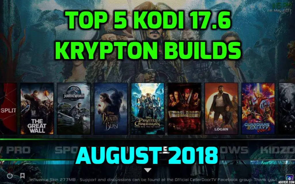 best working build september 2018 kodi 17.6