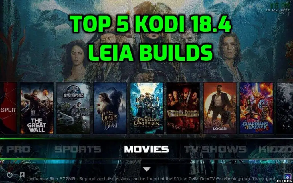 Top 5 Kodi 18.4 Leia Builds September 2019 Kodi Tutorials