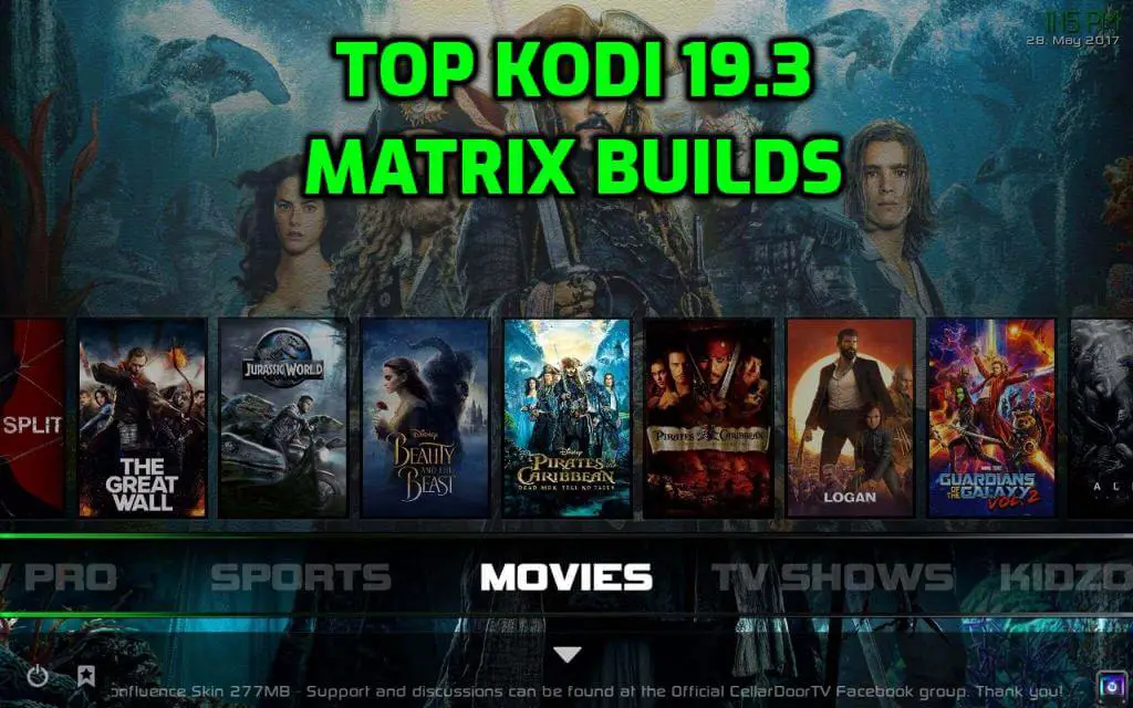 Best Kodi 19.3 Matrix Builds October 2021