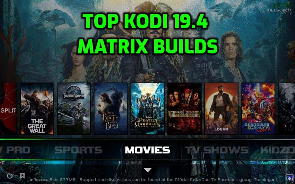 Best Kodi 19.4 Matrix Builds 2022